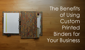 the benefits of using custom printed binders