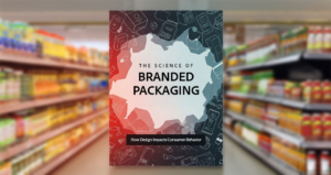 the science of branded packaging and how it impacts consumer behavior